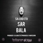 Sajjad Eto – Sar Bala